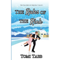 The Rules of the Rink: a Sweet Sports Romance - Paperback
