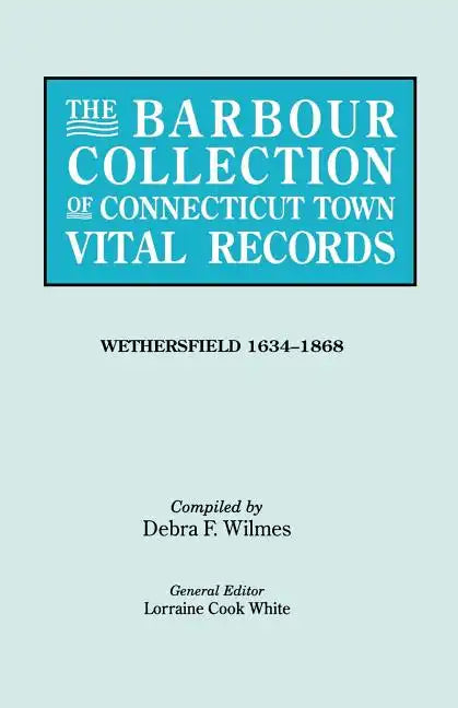 Barbour Collection of Connecticut Town Vital Records [Vol. 52] - Paperback