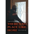 There's No Place Like Home: A year in foreclosure - Paperback