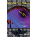 When the Sun Darkens - Hardcover