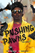 Pushing Pawns: The Chess Club Book One - Paperback