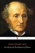 On Liberty and the Subjection of Women - Paperback
