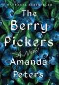 The Berry Pickers - Hardcover