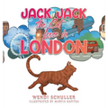 Jack Jack the Cat Loose in London - Hardcover