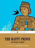 The Happy Prince and Other Stories - Paperback