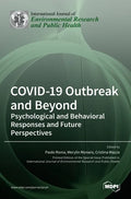 COVID-19 Outbreak and Beyond: Psychological and Behavioral Responses and Future Perspectives - Hardcover
