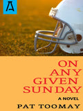 On Any Given Sunday - Paperback