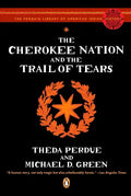 The Cherokee Nation and the Trail of Tears - Paperback