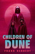 Children of Dune: Deluxe Edition - Hardcover