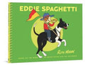 Eddie Spaghetti - Hardcover