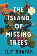 The Island of Missing Trees - Paperback