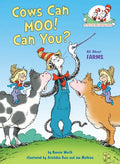 Cows Can Moo! Can You? All about Farms - Hardcover