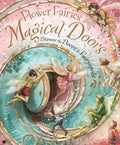 Flower Fairies Magical Doors: Discover the Doors to Fairyopolis - Hardcover
