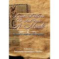 Love Letters to and from a Monk: My Aunt's Letters and His Responses - Hardcover
