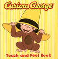 Curious George Touch & Feel Board Book - Board Book