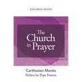 The Church in Prayer - Paperback