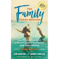 Family Board Meeting: You Have 18 Summers to Create Lasting Connection with Your Children Third Edition - Paperback