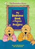 The Berenstain Bears My Bedtime Book of Poems and Prayers - Board Book