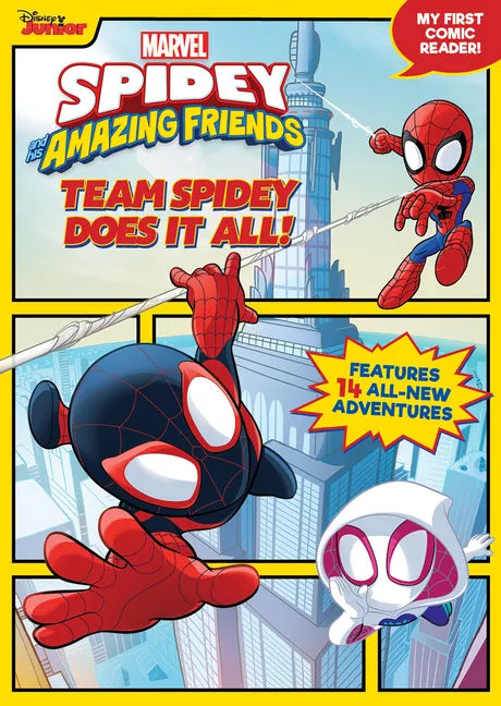 Spidey and His Amazing Friends: Team Spidey Does It All!: My First Comic Reader! - Paperback