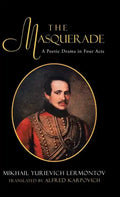 The Masquerade: A Poetic Drama in Four Acts - Hardcover