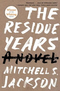 The Residue Years - Paperback