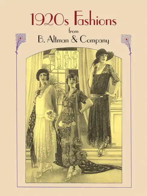 1920s Fashions from B. Altman & Company - Paperback