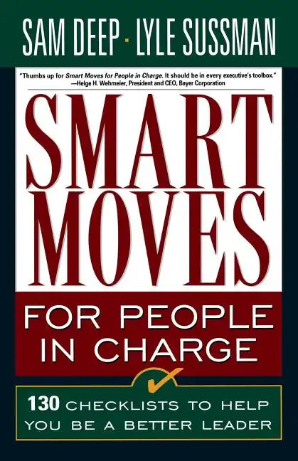 Smart Moves for People in Charge - Paperback