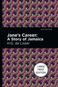 Jane's Career: A Story of Jamaica - Hardcover
