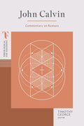 John Calvin: Commentary on Romans - Paperback