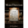 MonoThreeism - Paperback