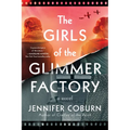 The Girls of the Glimmer Factory - Paperback