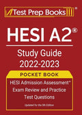 HESI A2 Study Guide 2022-2023 Pocket Book: HESI Admission Assessment Exam Review and Practice Test Questions [Updated for the 5th Edition] - Paperback