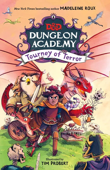 Dungeons & Dragons: Dungeon Academy: Tourney of Terror - Hardcover