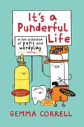 It's a Punderful Life: A Fun Collection of Puns and Wordplay - Hardcover