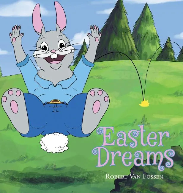 Easter Dreams - Hardcover
