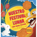 Nuestro Festival Lunar, Our Moon Festival Bilingual Edition: Celebrating Moon Festival in Asian Communities - Hardcover