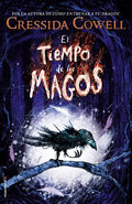 El Tiempo de Los Magos / The Wizards of Once - Hardcover