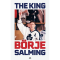 The King: The story of Börje Salming - Paperback