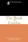 The Book of Exodus (1974): A Critical, Theological Commentary - Paperback