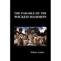 The Parable of the Wicked Mammon (Paperback) - Paperback
