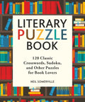 Literary Puzzle Book: 120 Classic Crosswords, Sudoku, and Other Puzzles for Book Lovers - Paperback
