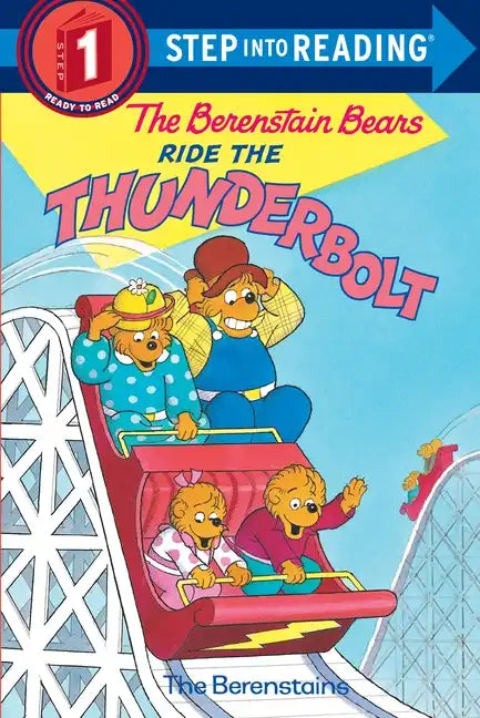 The Berenstain Bears Ride the Thunderbolt - Paperback