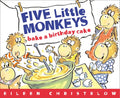 Five Little Monkeys Bake a Birthday Cake - Paperback