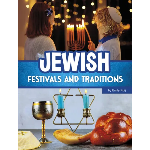 Jewish Festivals and Traditions - Hardcover