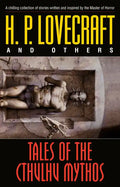 Tales of the Cthulhu Mythos: Stories - Paperback