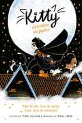 Kitty Descubre Su Poder / Kitty and the Moonlight Rescue - Paperback