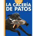 Curiosidad Por La Cacer? de Patos - Paperback