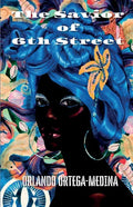 The Savior of 6th Street - Paperback
