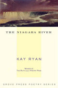 The Niagara River: Poems - Paperback