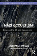 Nazi Occultism: Between the SS and Esotericism - Paperback